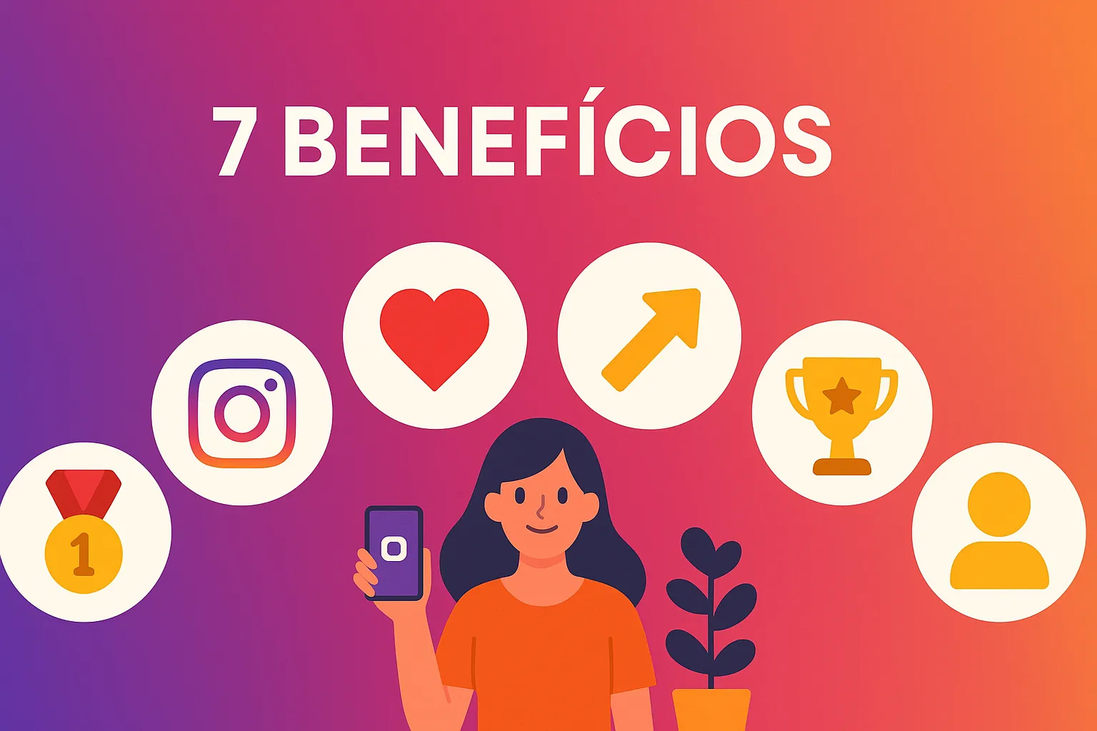 7 Benefícios de Comprar Seguidores Reais no Instagram Ilustração com ícones representando benefícios como autoridade, engajamento, crescimento e oportunidades no Instagram